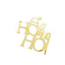 Новорічний топер  Hoho Ho! (w65 h65 мм), 1 шт., Китай 