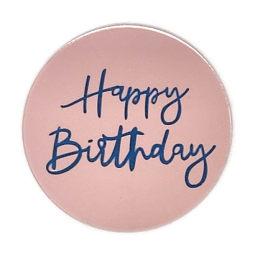 Happy Birthday. Топер диск рожевий пластиковий боковий (D=50 мм) Україна, 1 шт.